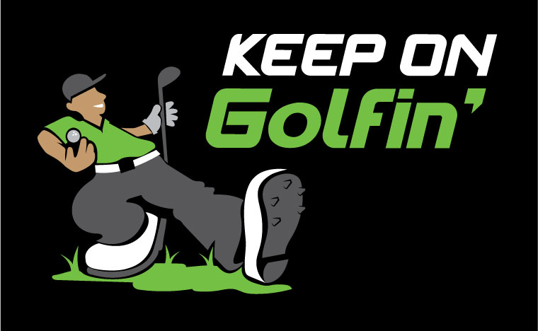 Keep On Golfin’